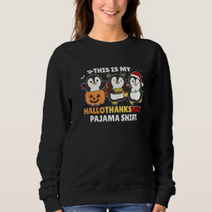 Penguin Christmas Halloween Costume Hallothanksmas Sweatshirt