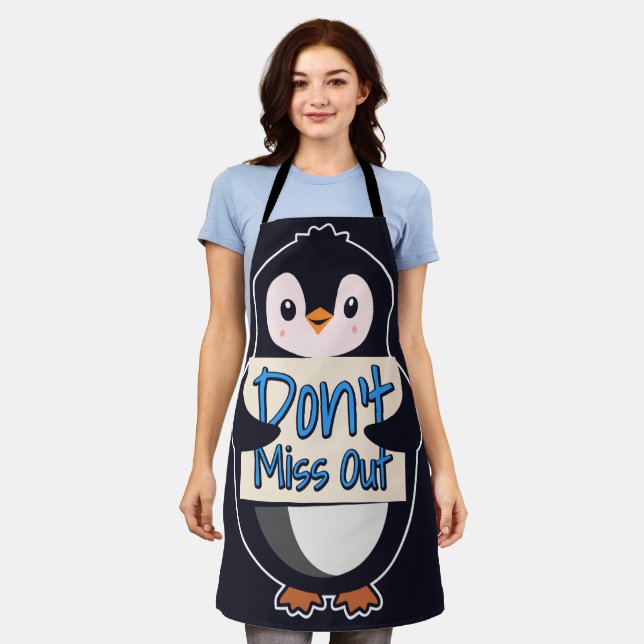 Penguin Don’t Miss Out Sign Apron (Worn)