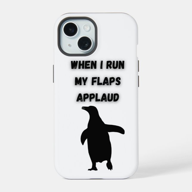 penguin flaps applaud inappropriate embarrassing iPhone 15 case (Back)