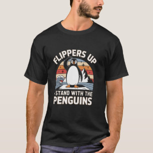 Penguin Flippers Up I Stand With The Penguins Men  T-Shirt