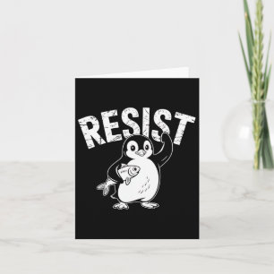 Penguin Flippers Up Resist Funny Penguins Against Card