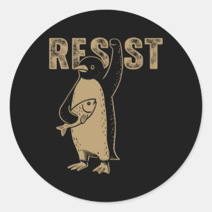 Penguin Flippers Up Resist Funny Penguins Against  Classic Round Sticker