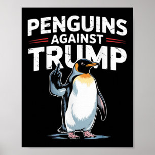 Penguin Flippers Up Resist Funny Penguins Against Poster