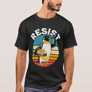 Penguin Flippers Up Resist Funny Penguins Against T-Shirt
