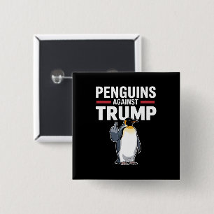 Penguin Flippers Up Resist Penguins Against Trump 15 Cm Square Badge