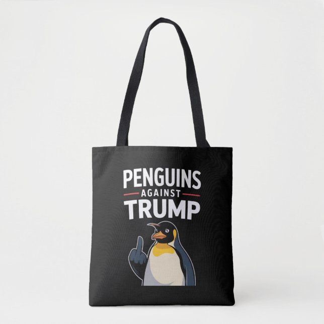 Penguin Flippers Up Resist Penguins Against Trump Tote Bag (Front)