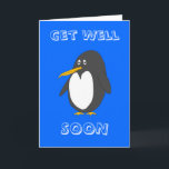 Penguin Get Well Soon Card<br><div class="desc">Get well soon card with cartoon penguin illustration</div>