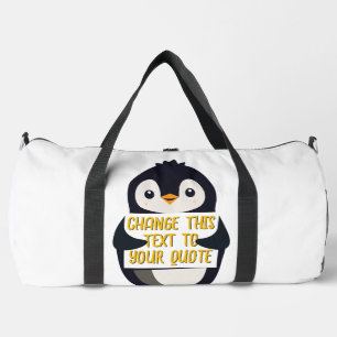 Penguin holding a sign with custom message duffle bag
