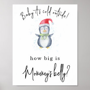 Penguin - How big is Mummy's belly Poster