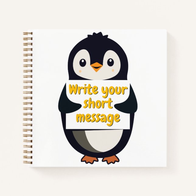 Penguin illustration holding customizable sign notebook (Front)