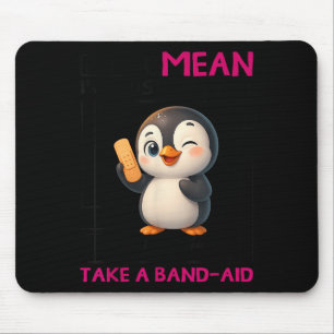 Penguin I'm Not Mean I'm Just Honest The Truth Hur Mouse Pad