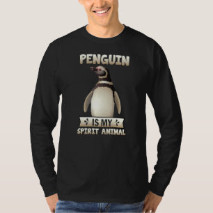 Penguin Is My Spirit Animal Penguins T-Shirt