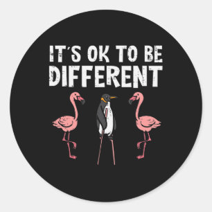 Penguin Its Okay To Be Different Flamingo Men Wome Classic Round Sticker