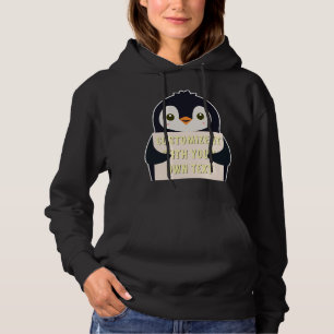 Penguin mascot holding a sign for custom text hoodie