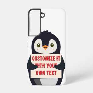 Penguin mascot holding a sign for custom text samsung galaxy case