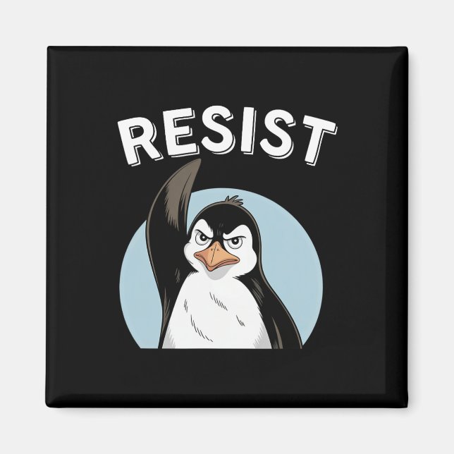 Penguin Resist Trump Resist Tariffs Penguin Protes Magnet (Front)