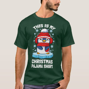 Penguin This Is My Christmas Pajama Shirt8 T-Shirt