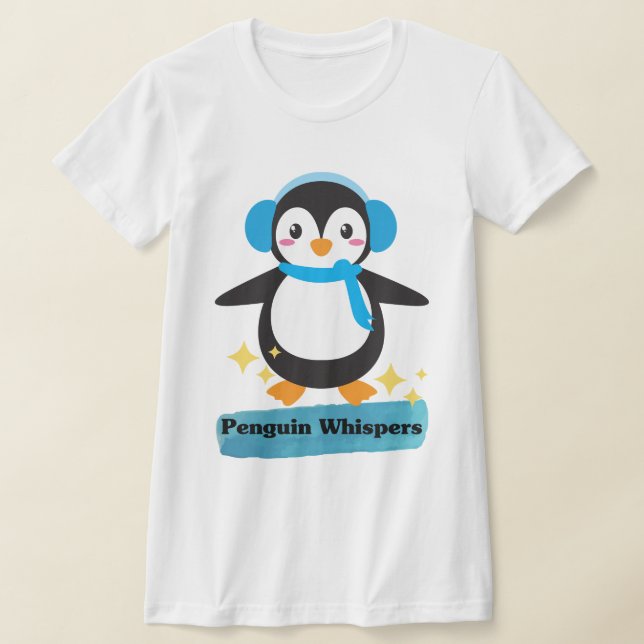 Penguin Whispers  T-Shirt (Laydown)