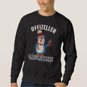 Penguin With Hat Official Mulled Wine Tester Winte Sweatshirt