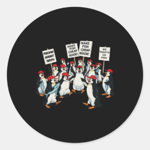 Penguins Against Tariff Funny Penguin Anti-tariff  Classic Round Sticker