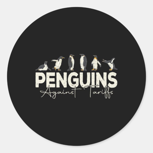 Penguins Against Tariffs Funny Animal Retro Resist Classic Round Sticker (Front)