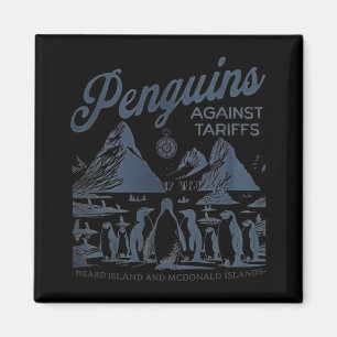 Penguins Against Tariffs Heard Island Funny Trump  Magnet