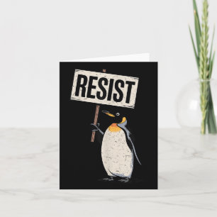Penguins Against Tariffs Penguin Protest Resist  Card