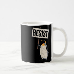 Penguins Against Tariffs Penguin Protest Resist Coffee Mug