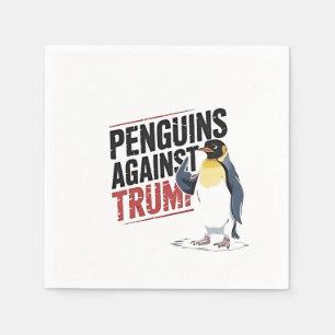 Penguins Against Trump Anti Trump USA Napkin