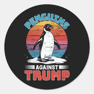 Penguins Against Trump Penguin Flippers Up Anti Tr Classic Round Sticker
