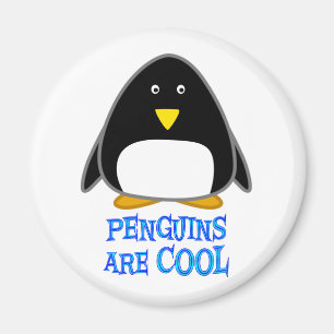 Penguins are Cool Magnet