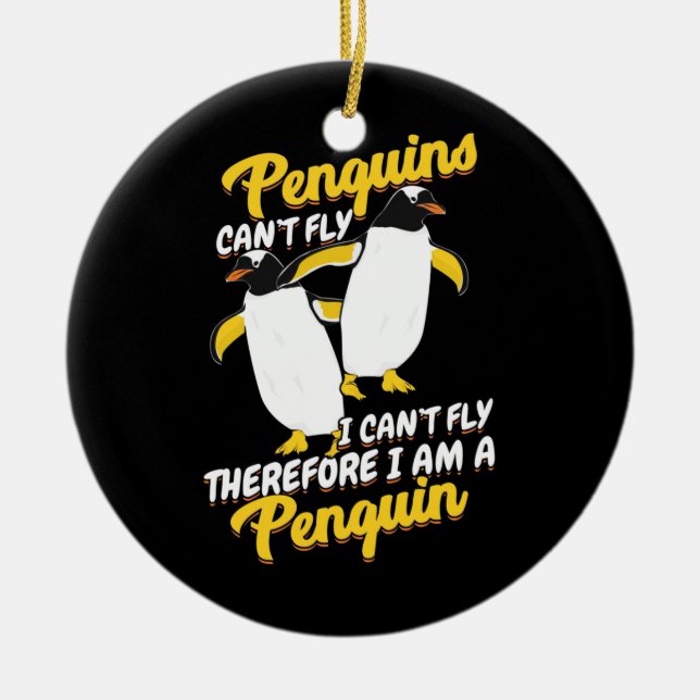 Penguins Can Not Fly I Can Not Fly Ceramic Tree Decoration (Front)