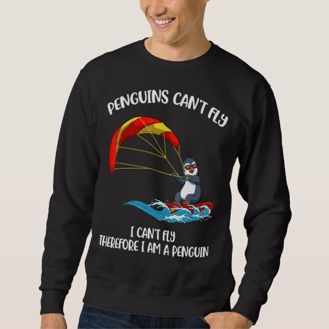 Penguins Cant Fly Sweatshirt (Front)