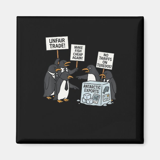 Penguins Protest Against Tariffs Funny Penguin Tar Magnet (Front)