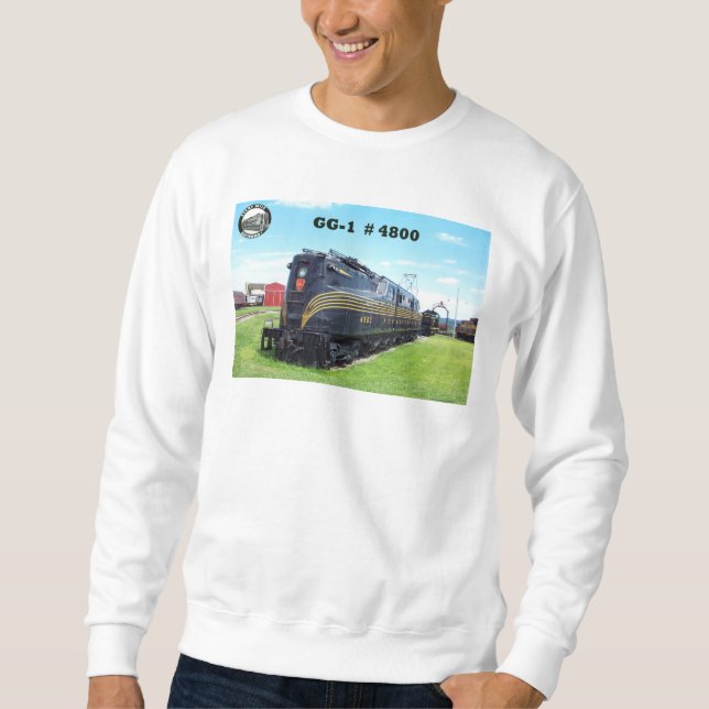 Pennsylvania Railroad Locomotive GG-1 #4800 -2- Sweatshirt (Front)