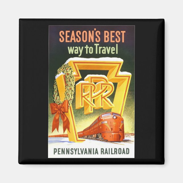 Pennsylvania Railroad,Season's Best Way To Travel Magnet (Front)