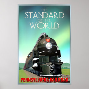 Pennsylvania Railroad Standard of the World Poster