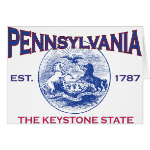PENNSYLVANIA The Keystone State
