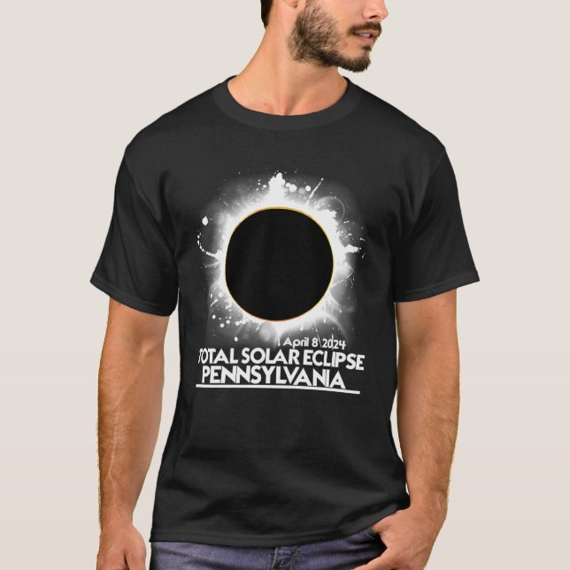 Pennsylvania Total Solar Eclipse April 8 2024 Tota T-Shirt (Front)