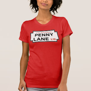 Penny Lane, Street Sign, Liverpool, UK T-Shirt