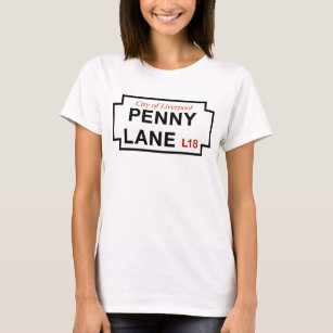 Penny Lane, Street Sign, Liverpool, UK T-Shirt