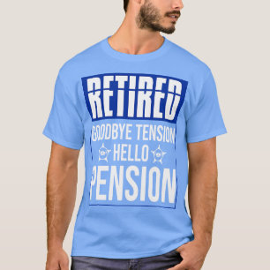 Pension Cop Funny Retirement Plan Retired Police O T-Shirt