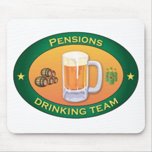 Pensions Drinking Team Mouse Pad