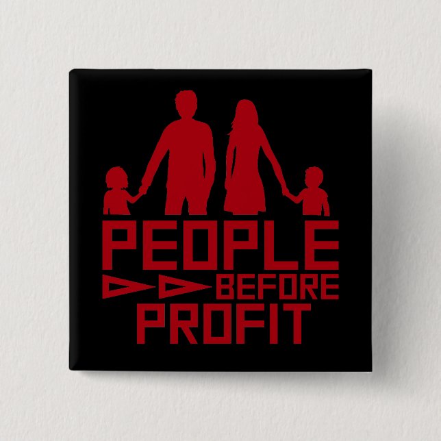 People Before Profit Activism Social Justice Equal 15 Cm Square Badge (Front)