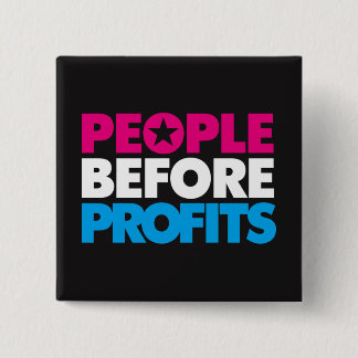 People Before Profits Button