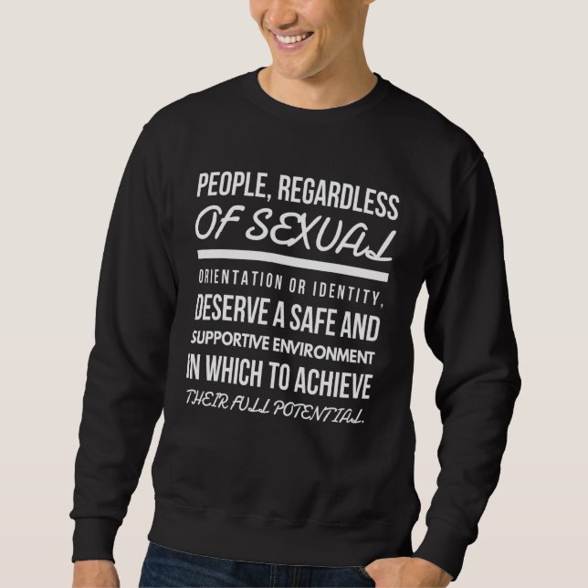 People deserve a safe and supportive environment sweatshirt (Front)
