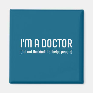 People Doctor But Not Kind Helps Magnet