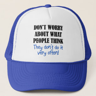 People Don't Think Funny Ball Cap Trucker Hat