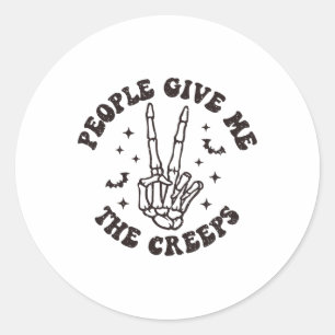 People Give Me The Creeps Skeleton Hand Halloween Classic Round Sticker