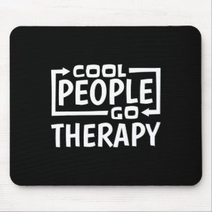 People Go Therapy Mental Health Suicide Awareness Mouse Pad